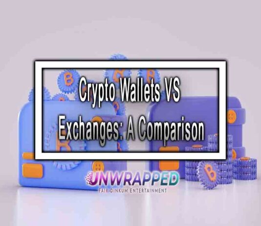 Crypto Wallets VS Exchanges: A Comparison