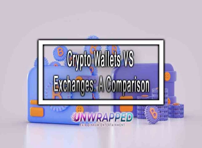 Crypto Wallets VS Exchanges: A Comparison