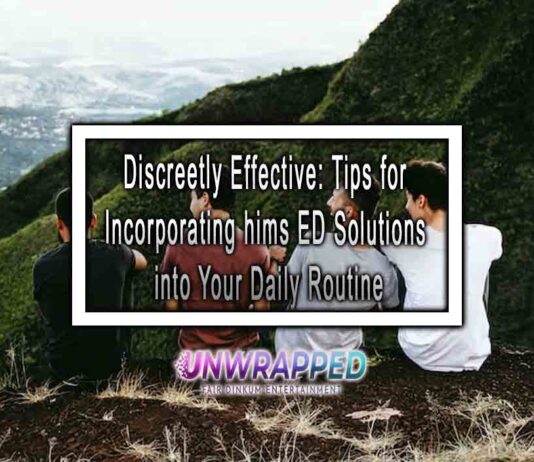 Discreetly Effective: Tips for Incorporating hims ED Solutions into Your Daily Routine Discreetly Effective: Tips for Incorporating hims ED Solutions into Your Daily Routine