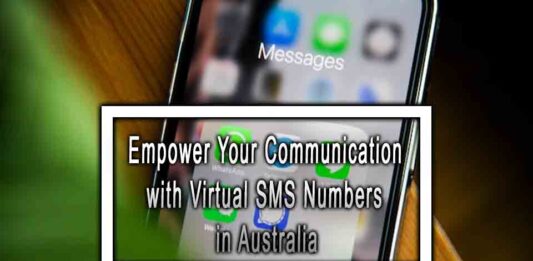 Empower Your Communication with Virtual SMS Numbers in Australia