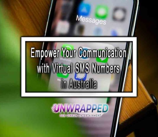 Empower Your Communication with Virtual SMS Numbers in Australia