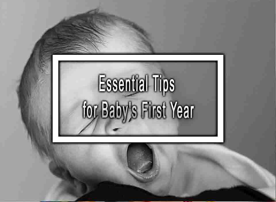 essential-tips-for-baby-s-first-year