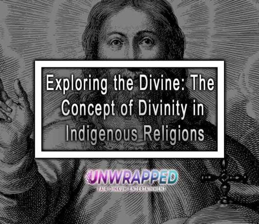 Exploring the Divine: The Concept of Divinity in Indigenous Religions