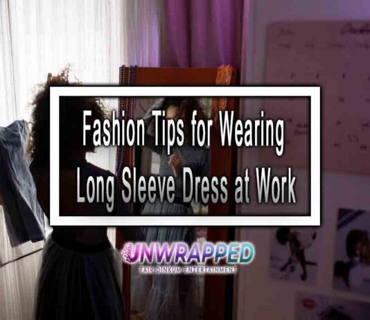 Fashion Tips for Wearing Long Sleeve Dress at Work