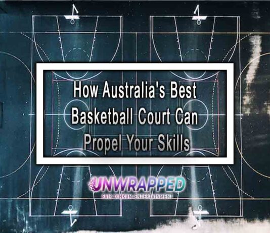 How Australia's Best Basketball Court Can Propel Your Skills