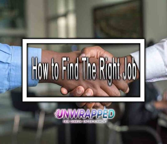 How to Find The Right Job