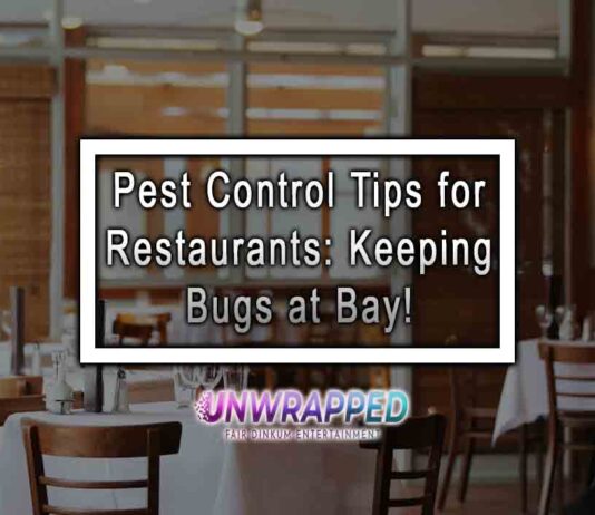 Pest Control Tips for Restaurants: Keeping Bugs at Bay!