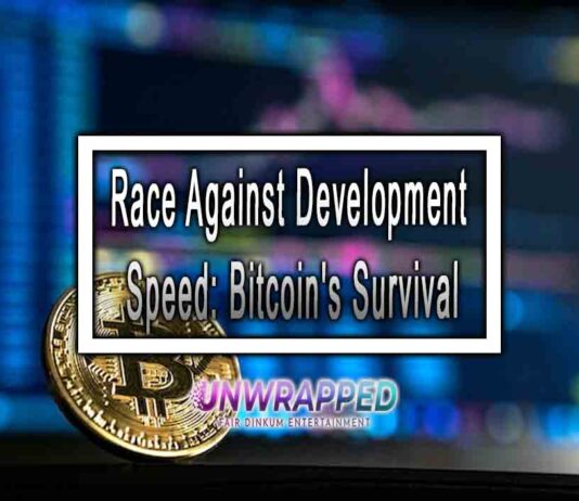 Race Against Development Speed: Bitcoin's Survival