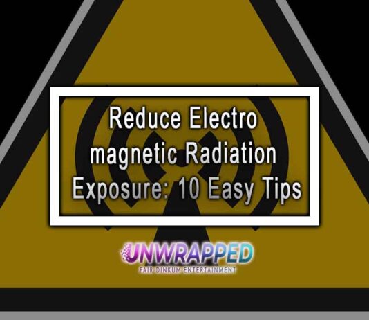 Reduce Electromagnetic Radiation Exposure: 10 Easy Tips