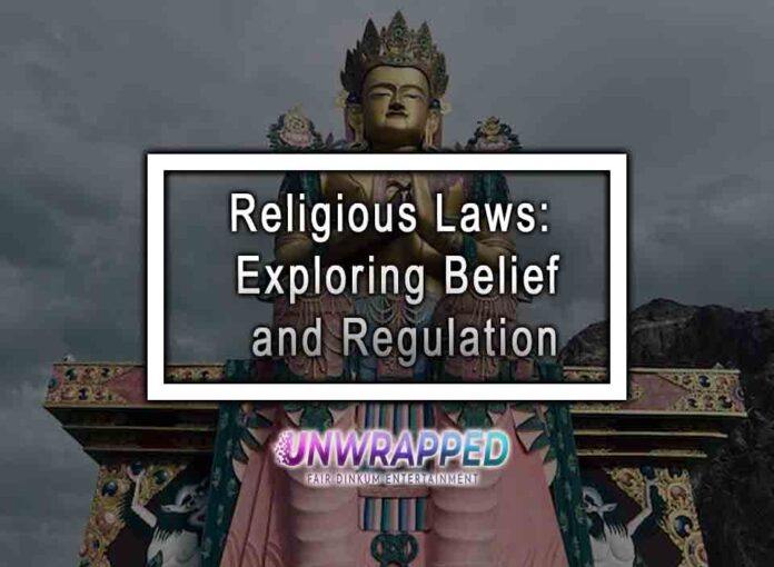 Religious Laws: Exploring Belief and Regulation