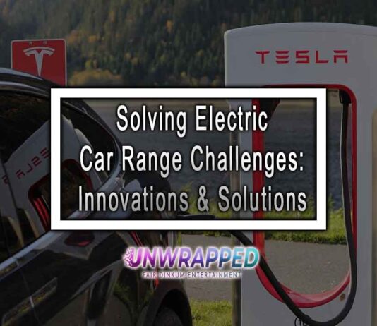 Solving Electric Car Range Challenges: Innovations & Solutions