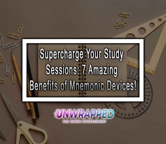 Supercharge Your Study Sessions: 7 Amazing Benefits of Mnemonic Devices!