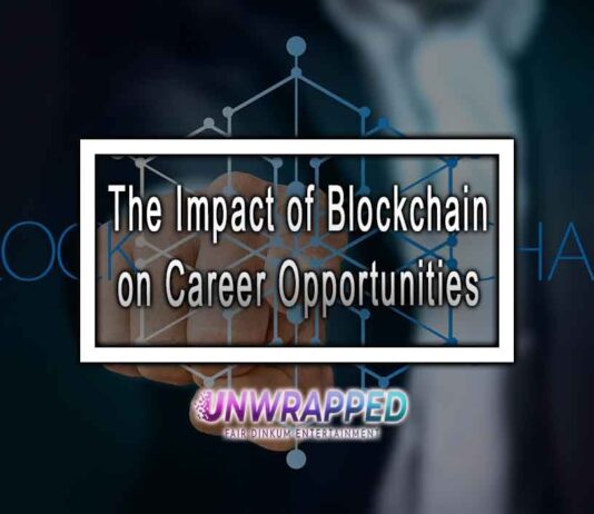 The Impact of Blockchain on Career Opportunities The Impact of Blockchain on Career Opportunities - Explore the Future!