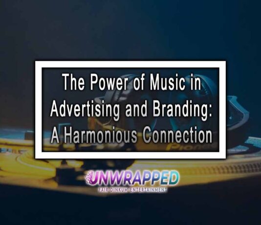 The Power of Music in Advertising and Branding: A Harmonious Connection