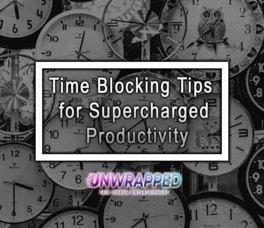 Time Blocking Tips for Supercharged Productivity