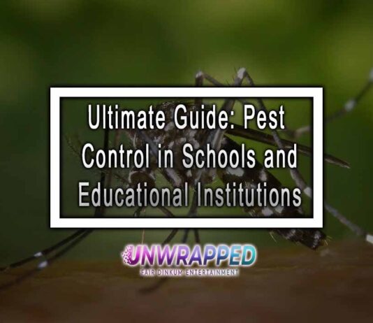 Ultimate Guide: Pest Control in Schools and Educational Institutions