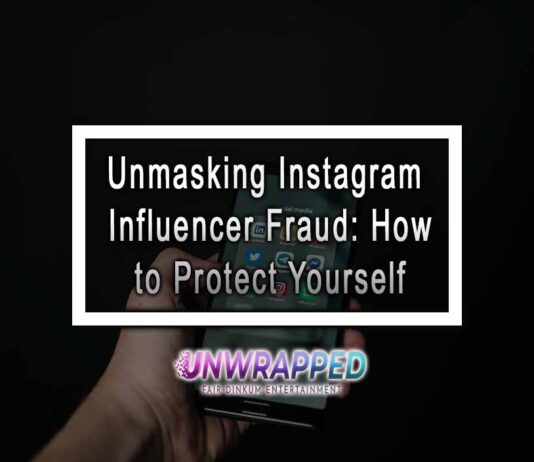 Unmasking Instagram Influencer Fraud: How to Protect Yourself