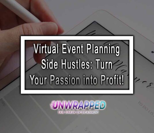 Virtual Event Planning Side Hustles: Turn Your Passion into Profit! Virtual Event Planning Side Hustles: Turn Your Passion into Profit!