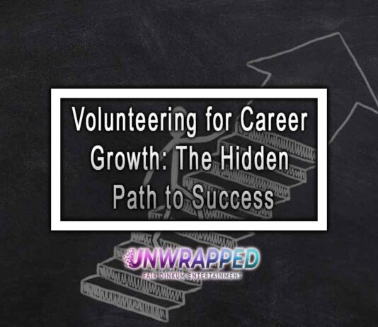 Volunteering for Career Growth: The Hidden Path to Success