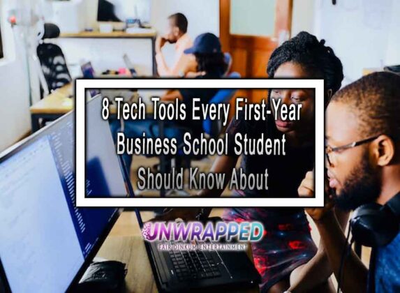 8 Tech Tools Every First-Year Business School Student Should Know About