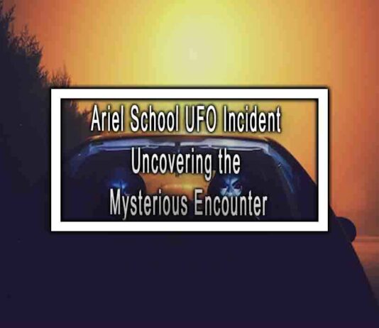 Ariel School UFO Incident Uncovering the Mysterious Encounter