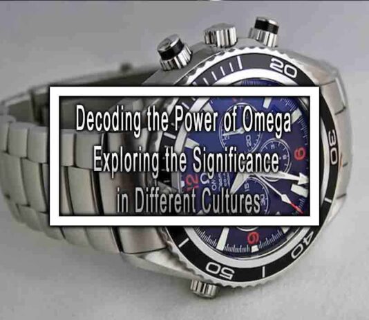 Decoding the Power of Omega Exploring the Significance in Different Cultures
