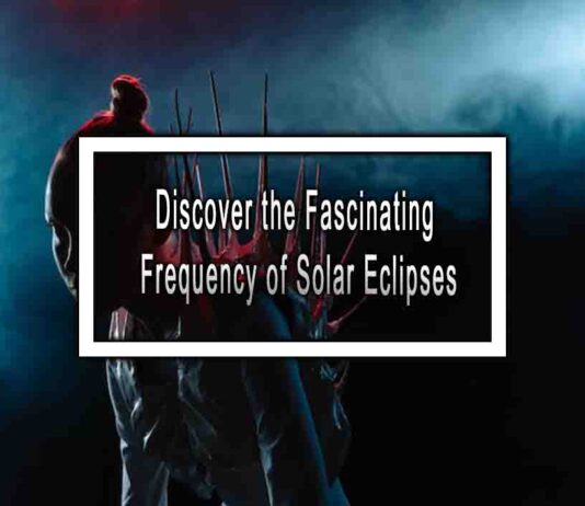 Discover the Fascinating Frequency of Solar Eclipses