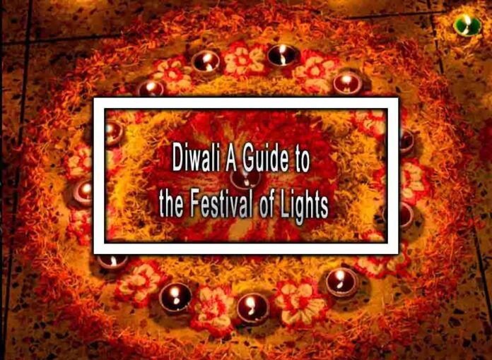 Diwali A Guide to the Festival of Lights