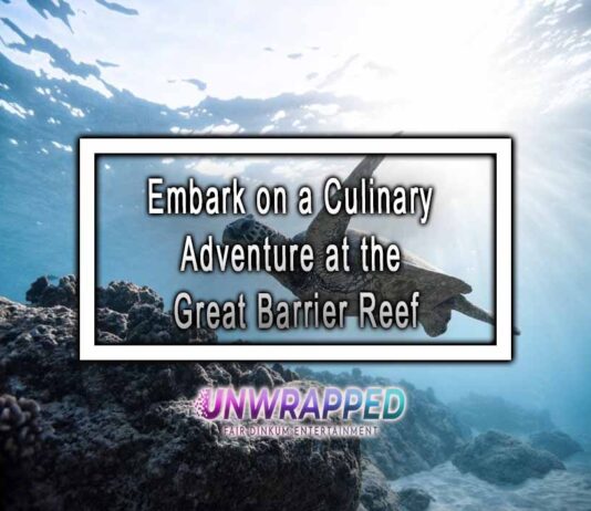 Embark on a Culinary Adventure at the Great Barrier Reef Embark on a Culinary Adventure at the Great Barrier Reef