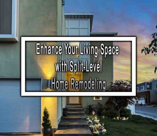 Enhance Your Living Space with Split-Level Home Remodeling