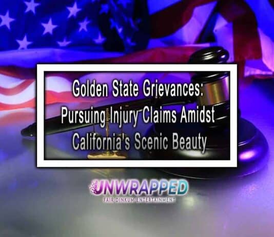 Golden State Grievances: Pursuing Injury Claims Amidst California's Scenic Beauty