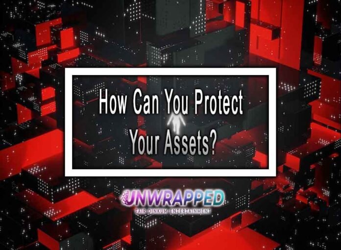 How Can You Protect Your Assets?