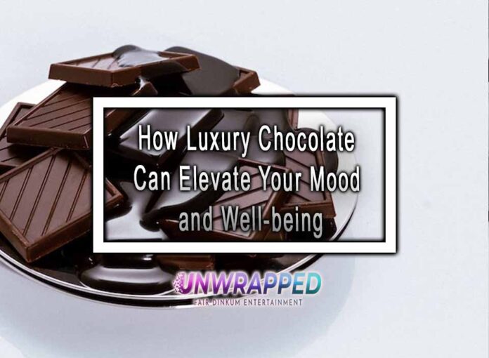 How Luxury Chocolate Can Elevate Your Mood and Well-being