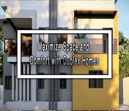 Maximize Space and Comfort with Duplex Homes
