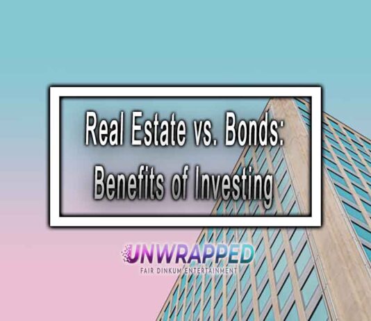 Real Estate vs. Bonds: Benefits of Investing