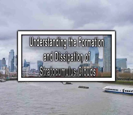 Understanding the Formation and Dissipation of Stratocumulus Clouds