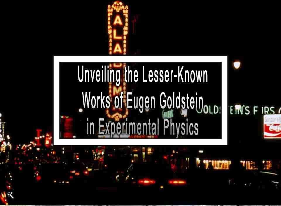 eugen goldstein atom experiment