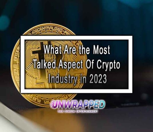 What Are the Most Talked Aspect Of Crypto Industry in 2023