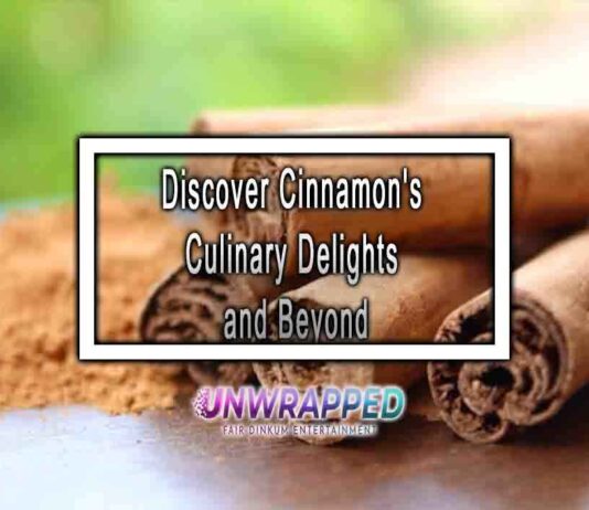 Discover Cinnamon’s Culinary Delights and Beyond
