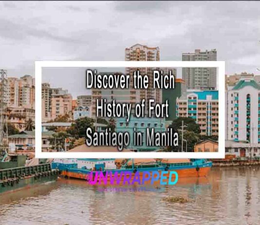 Discover the Rich History of Fort Santiago in Manila