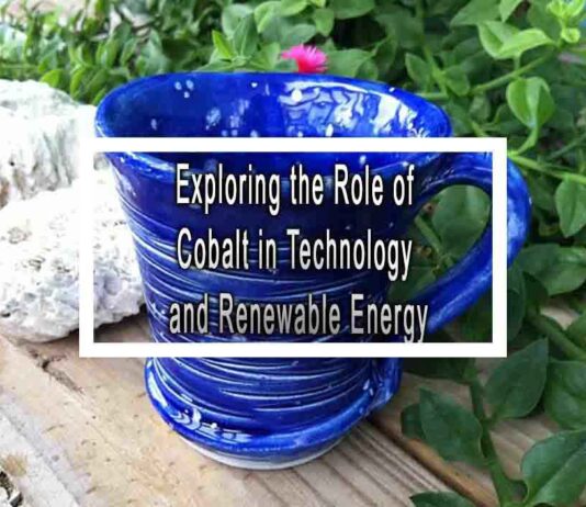 Exploring the Role of Cobalt in Technology and Renewable Energy