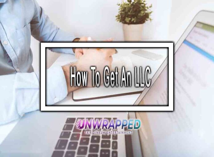 How To Get An LLC