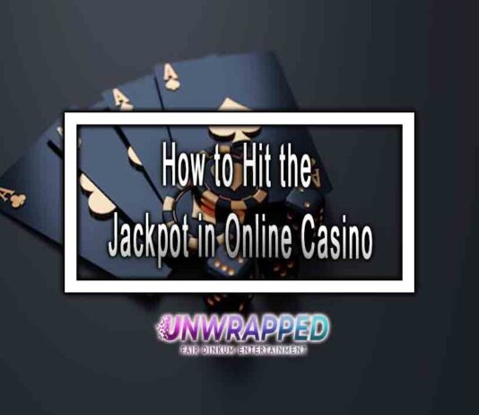 How to Hit the Jackpot in Online Casino How to Hit the Jackpot in Online Casino