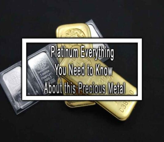 Platinum Everything You Need to Know About this Precious Metal