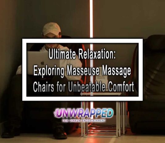 Ultimate Relaxation: Exploring Masseuse Massage Chairs for Unbeatable Comfort