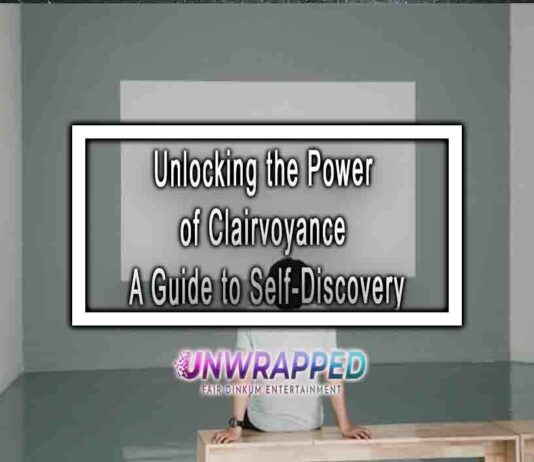 Unlocking the Power of Clairvoyance A Guide to Self-Discovery