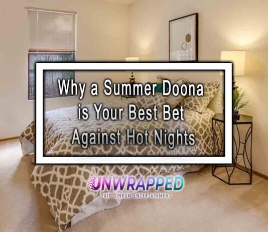 Why a Summer Doona is Your Best Bet Against Hot Nights Why a Summer Doona is Your Best Bet Against Hot Nights