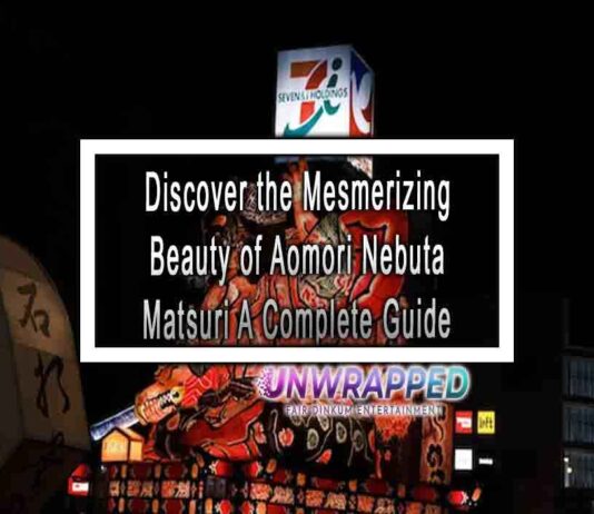 Discover the Mesmerizing Beauty of Aomori Nebuta Matsuri A Complete Guide