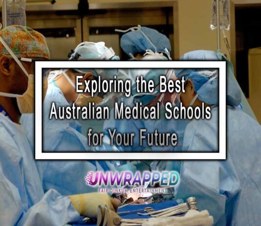 Exploring the Best Australian Medical Schools for Your Future