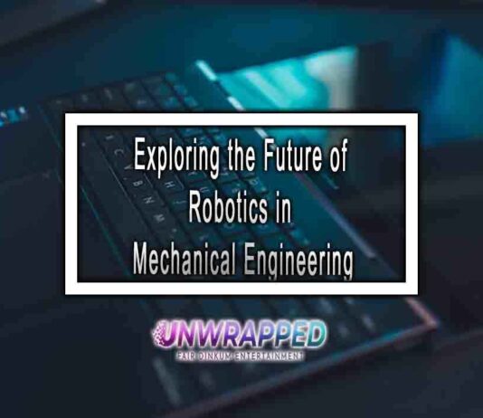 Exploring the Future of Robotics in Mechanical Engineering